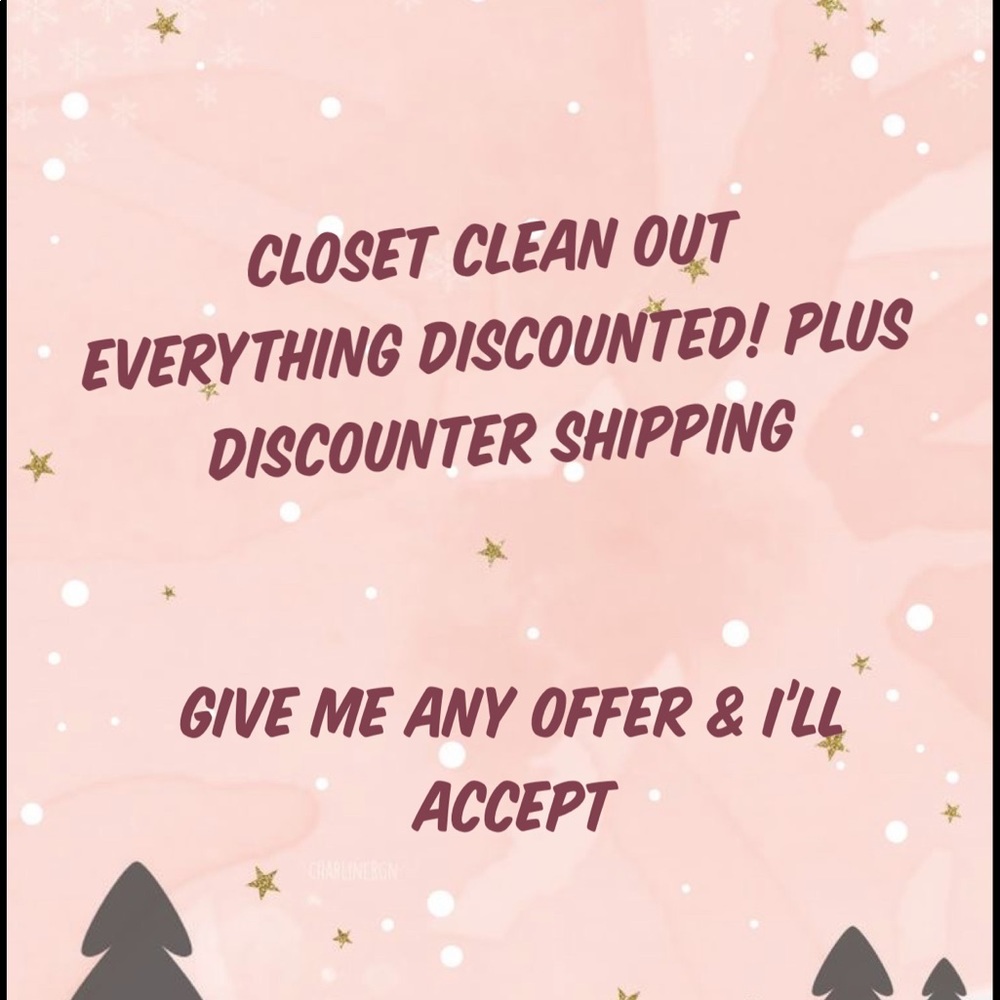 CLOSET CLEAN OUT! GIVE ME ANY OFFER!